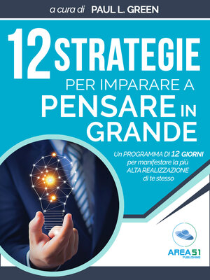 cover image of 12 strategie per imparare a pensare in grande